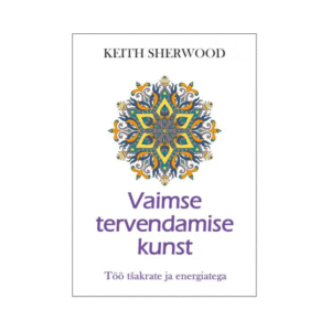 Vaimse tervendamise kunst