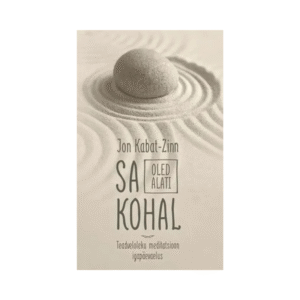 Sa oled alati kohal. Teadveloleku meditatsioon igapäveaelus