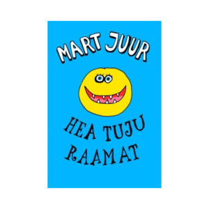 Hea tuju raamat, Mart Juur