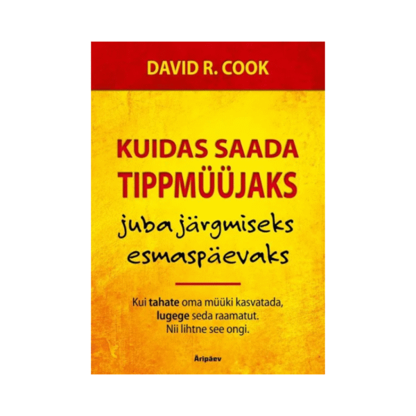 Kuidas saada tippmüüjaks … juba järgmiseks esmaspäevaks
