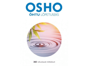 OSHO Õhtu lõpetuseks, 365 rahustavat mõtisklust