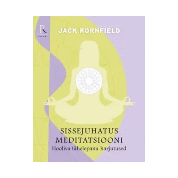 Sissejuhatus meditatsiooni
