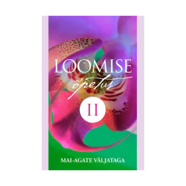 Loomise õpetus