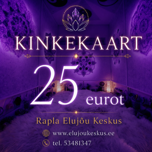 Rapla Elujõu Keskuse KINKEKAART